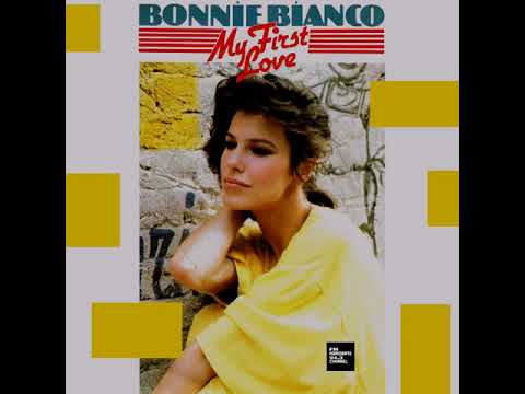 Bonnie Bianco - My First Love