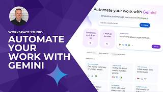 Google Workspace Studio Tutorial: How to Automate Your Workflow