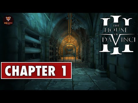 The House Of Da Vinci 3 Chapter 1 Catacombs Gameplay Walkthrough
