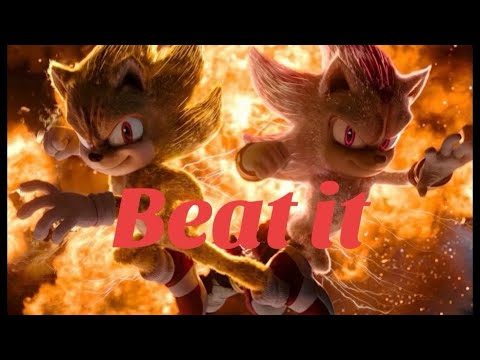 Sonic vs Shadow: Beat it by Michael Jackson