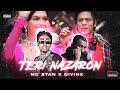 Mc Stan TERI NAZRON NE Remix Divine Prod Tanzim Kazi