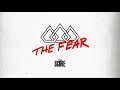 The Score - The Fear lyric video (From Pressure Ep)