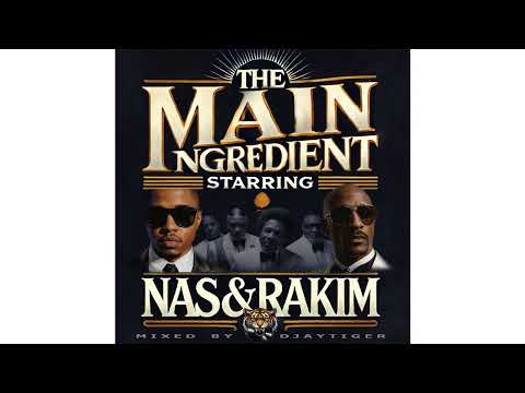 Nas & Rakim, The Main Ingredient - Bridging the Gap ft Inspectah Deck and Slick Rick