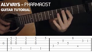 TAB/TUTORIAL: Alvvays - 'Pharmacist' for Solo Guitar
