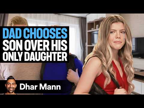 Dad Favors Son OVER HIS DAUGHTER | Dhar Mann Studios