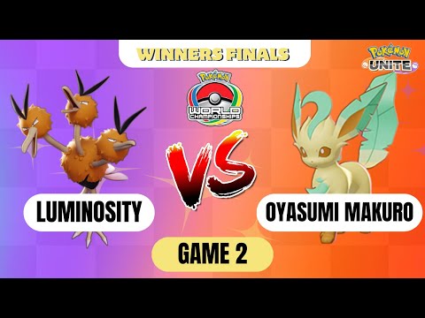 OYASUMI MAKURO VS LUMINOSITY WINNERS FINAL World Championships 2023 - GAME 2 | Pokemon Unite