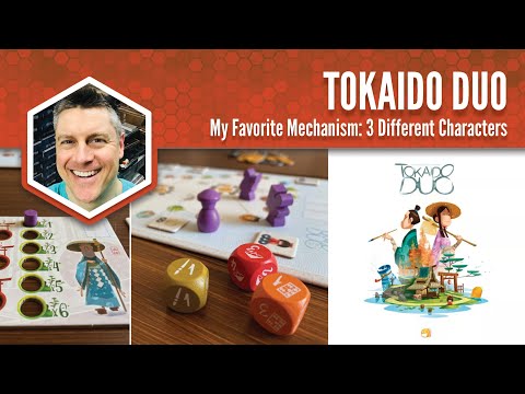 Tokaido Duo: My Favorite Mechanism