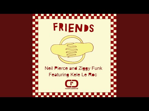 Friends (Original Mix)