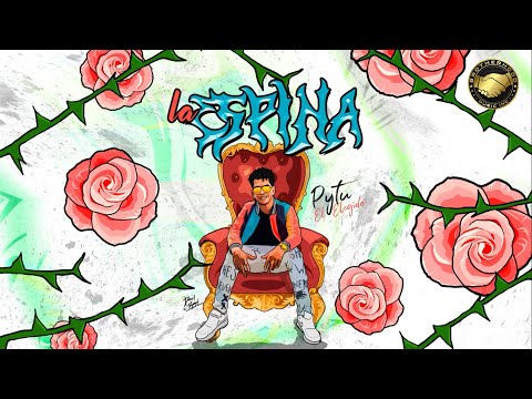 La Espina - Pytu el Elegido [Audio Oficial]