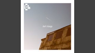 Ic1s - Don't Change video