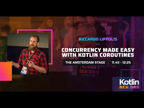 Xebia - Concurrency Made Easy: Kotlin Coroutines by Riccardo Lippolis