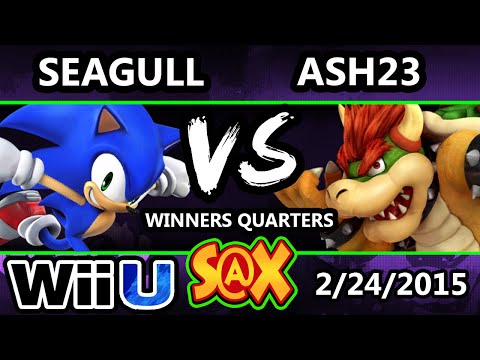 S@X - NS Seagull (Sonic) vs. Ash23 (Bowser) SSB4 Winners Quarters - Smash For Wii U
