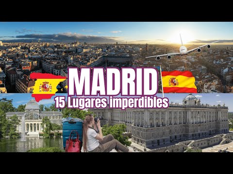 MADRID 15 LUGARES IMPERDIBLES I Guía turística para tu próximo viaje a Madrid