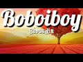 Boboiboy Ending 1 Bersedia Lyric