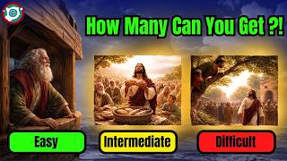 30 Bible Questions to Test Your Knowledge