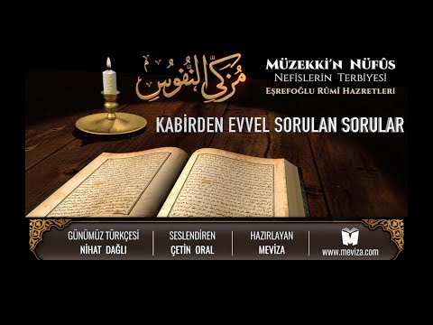 31- Müzekkin Nüfus - Kabirden Evvel Sorulan Sorular