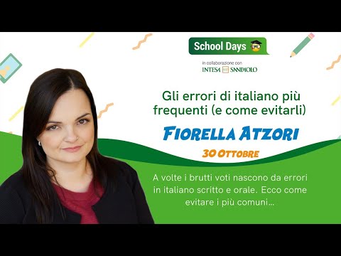 Gli errori di italiano più frequenti - School Days Webinar | Fiorella di Sgrammaticando