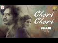 Chori Chori Hotstar Specials Grahan Ranjan Chandel Amit Trivedi Varun Grover June 24