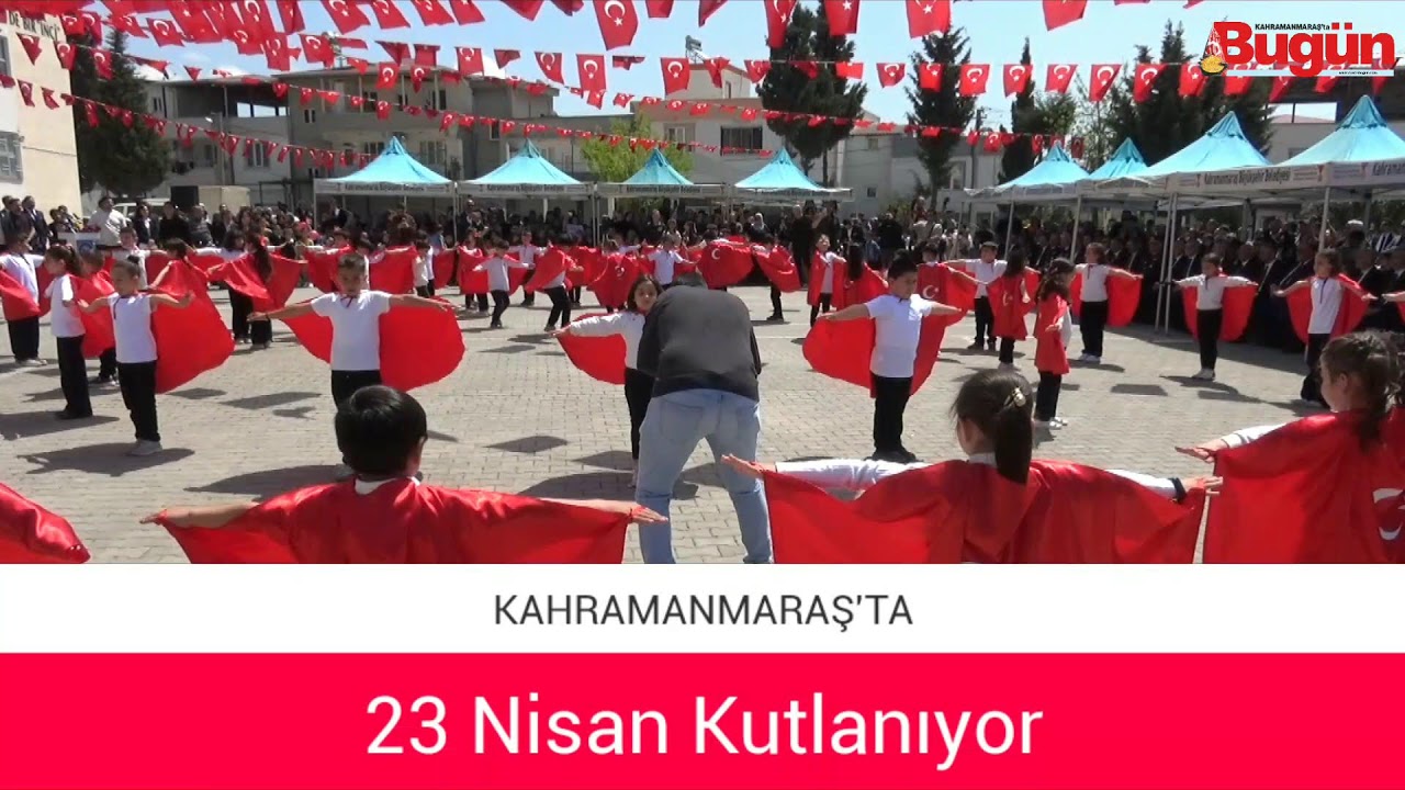Kahramanmaraş’ta 23 Nisan Yahya Kemal İlkokulu’nda Kutlandı