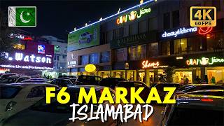 🇵🇰 F6 Markaz Islamabad: Walking Tour of Supermarket, Restaurants, and Streets in 4K