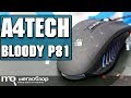 Мышка A4tech Bloody P81 (Starlight) - видео