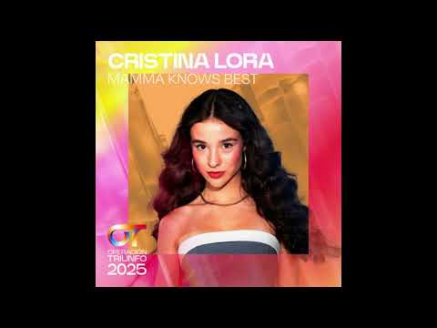 Cristina – Mamma Knows Best - Operación Triunfo 2025
