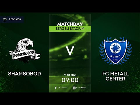 AFl 2-div 7 tur SHAMSOBOD-FC METAL CENTER
