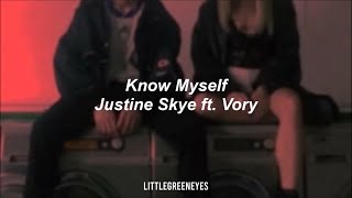 Know Myself - Justine Skye ft. Vory (sub. español)