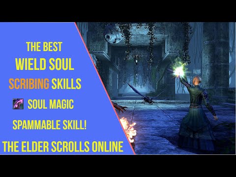 The Best Wield Soul Scribing Skills for ESO