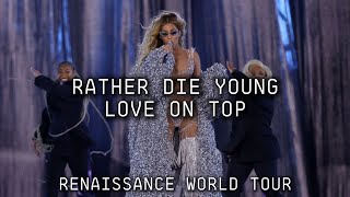 Beyoncé - Rather Die Young / Love On Top (Renaissance Tour Studio Version)