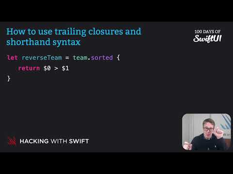 How to use trailing closures and shorthand syntax – Swift for Complete Beginners
