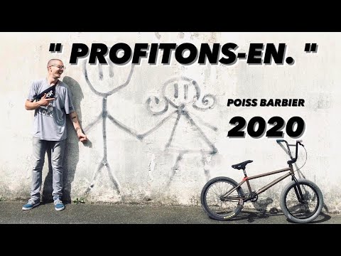 BMX | Poiss Barbier - Profitons en.