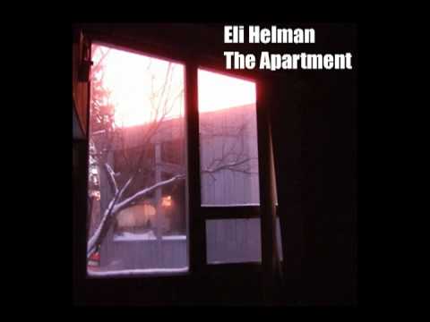 Eli Helman - The Apartment - 04 Blood on the Walls
