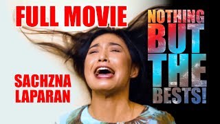 FULL MOVIE 2017 "Nothing But the Bests!" (ENGLISH SUBTITLES) MOVIE STARTS AT 1 MINUTE (1:00)
