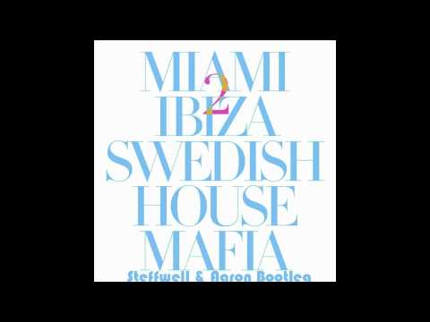 Swedish House Mafia - Miami 2 Ibiza Bootleg ( Steffwell & Aaron)
