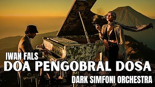 Download lagu DOA PENGOBRAL DOSA - IWAN FALS | Cover DARK SYMPHONY ORCHESTRA | Versi Tersadis & Terdalam! mp3 Download lagu DOA PENGOBRAL DOSA - IWAN FALS | Cover DARK SYMPHONY ORCHESTRA | Versi Tersadis & Terdalam! mp3