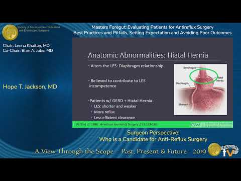 Surgeon Perspective: Who is a Candidate for Anti-Reflux Surgery from the SAGES Video Library