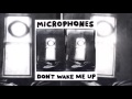 The Microphones - Don't Wake Me Up