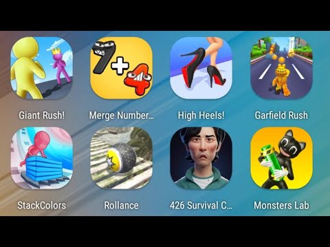 Giant Rush,Merge Number Run,High Heels,Garfield Rush,Stack Colors,Rollance,426 Survival,Monsters Lab