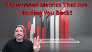 3 Overrated Property Management Metrics That Are Holding You Back!