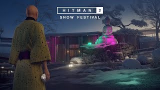 HITMAN 2 - Snow Festival Trailer