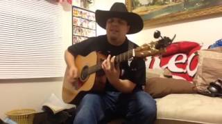 Honky Tonk Somewhere (Garth Brooks Cover)