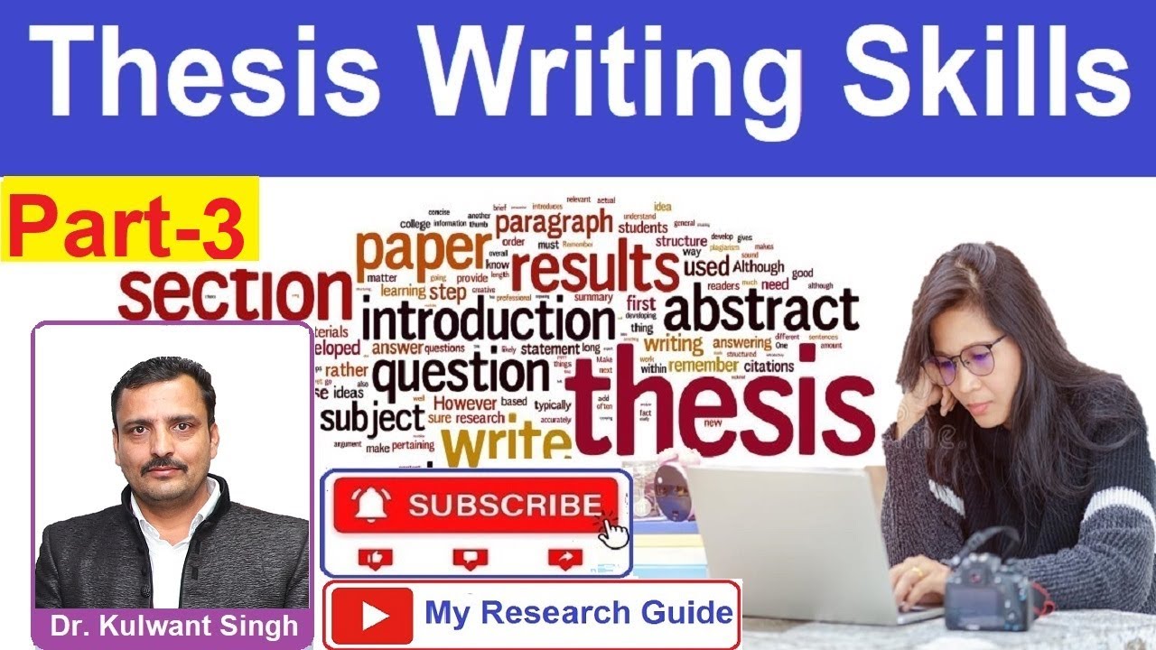 Thesis Writing (Part-3) | PhD Thesis | Thesis Structure