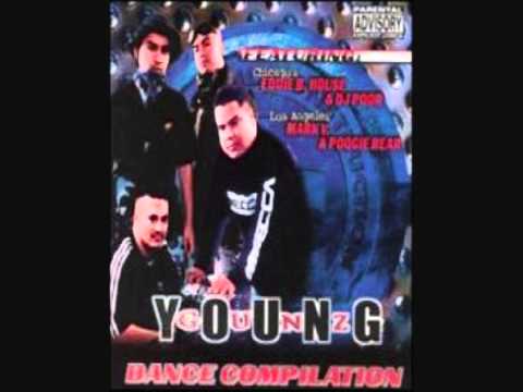 Young Gunz - Featuring: Chicago's Eddie B. House & Dj Poor - Los Angeles' Mark V. & Poogie Bear