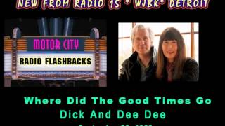 Dick & Dee Dee - Where Did The Good Times Go - 1963