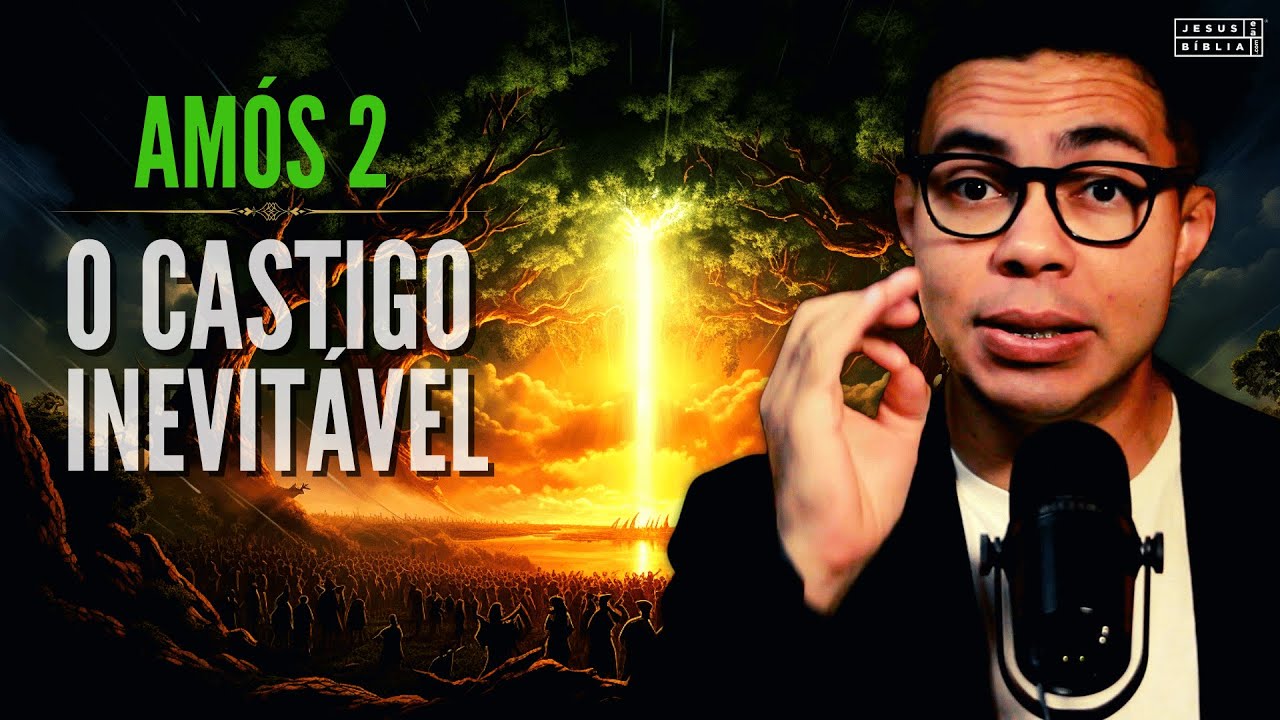 Amós 2 Estudo: O Peso das Nossas Escolhas (Bíblia  Explicada)