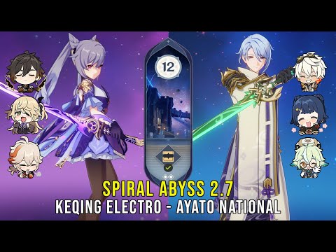 C4 Keqing Electro and C0 Ayato National - Genshin Impact Abyss 2.7 - Floor 12 9 Stars