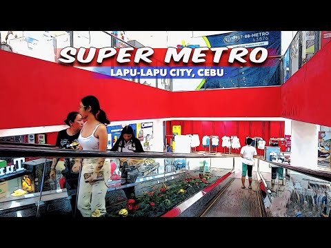 🐵 [HD #CEBU 🇵🇭 ] SUPER METRO LAPU-LAPU: Tour Virtual