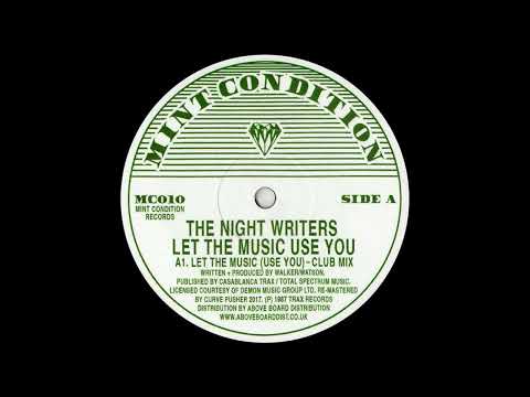 The Night Writers - Let The Music (Use You) (Club Mix) 1987