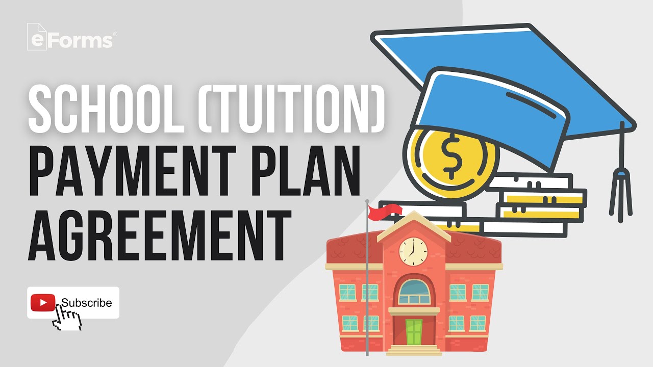 School (Tuition) Payment Plan Agreement - EXPLAINED